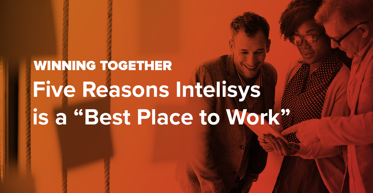 Winning Together: Five Reasons Intelisys is a 