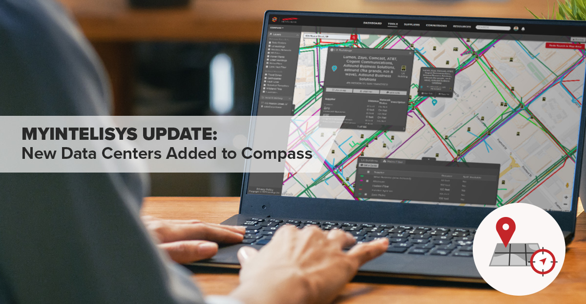 Compass Enhanced with New Data Centers and Location Details Intelisys