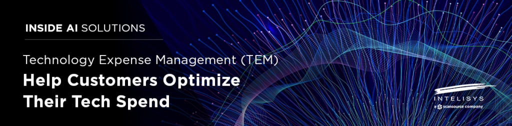 Technology Expense Management (TEM) – Help Customers Optimize Their Tech Spend_Header