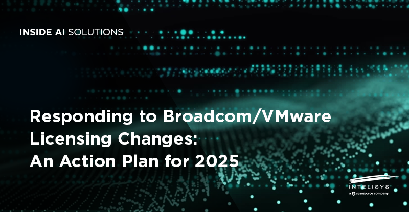 Responding to Broadcom/VMware Licensing Changes: An Action Plan for 2025_Featured